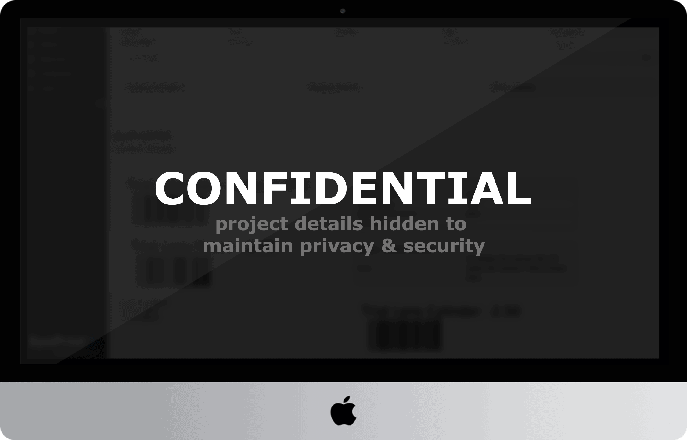 Confidential - project details hidden to maintain privacy and security